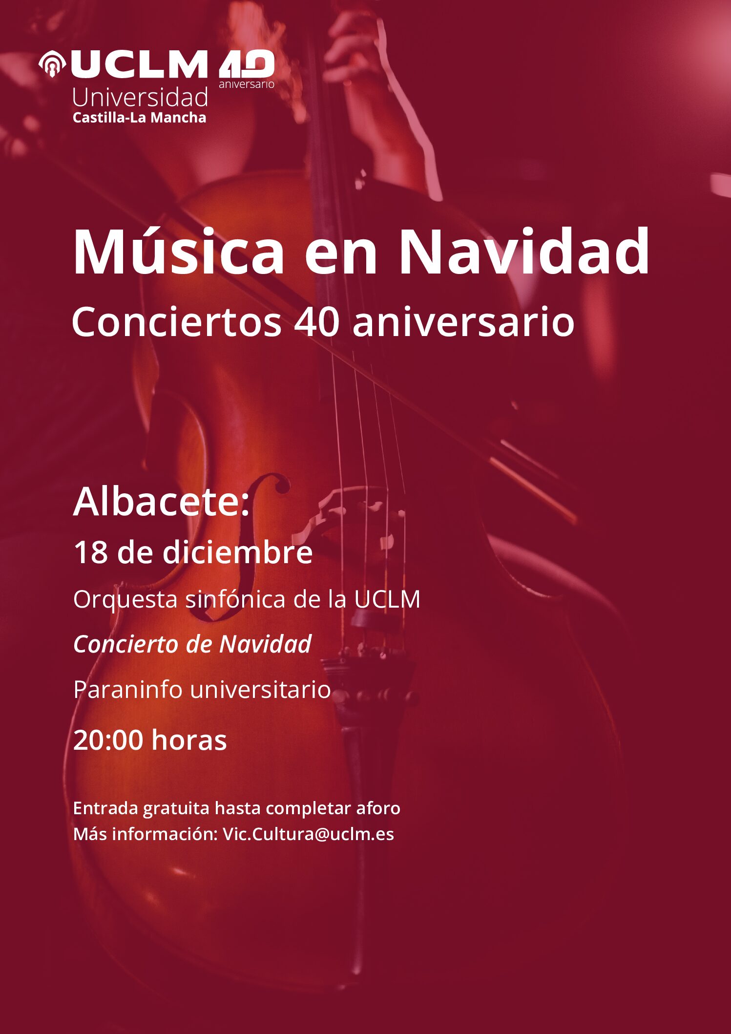 Música en Navidad. Conciertos 40 aniversario en el campus de Albacete