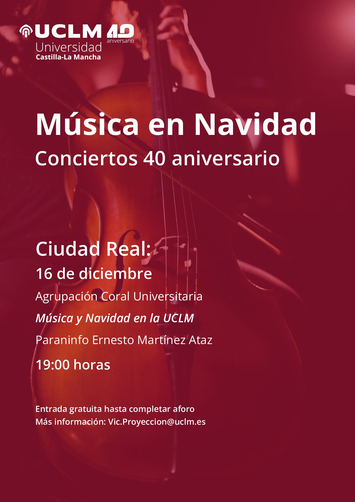 Música en navidad. Conciertos 40 aniversario en el campus de Ciudad Real