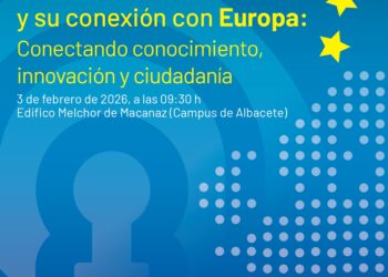 Jornada 40 años de la UCLM y su conexión con Europa: Conectando conocimiento, innovación y ciudadanía