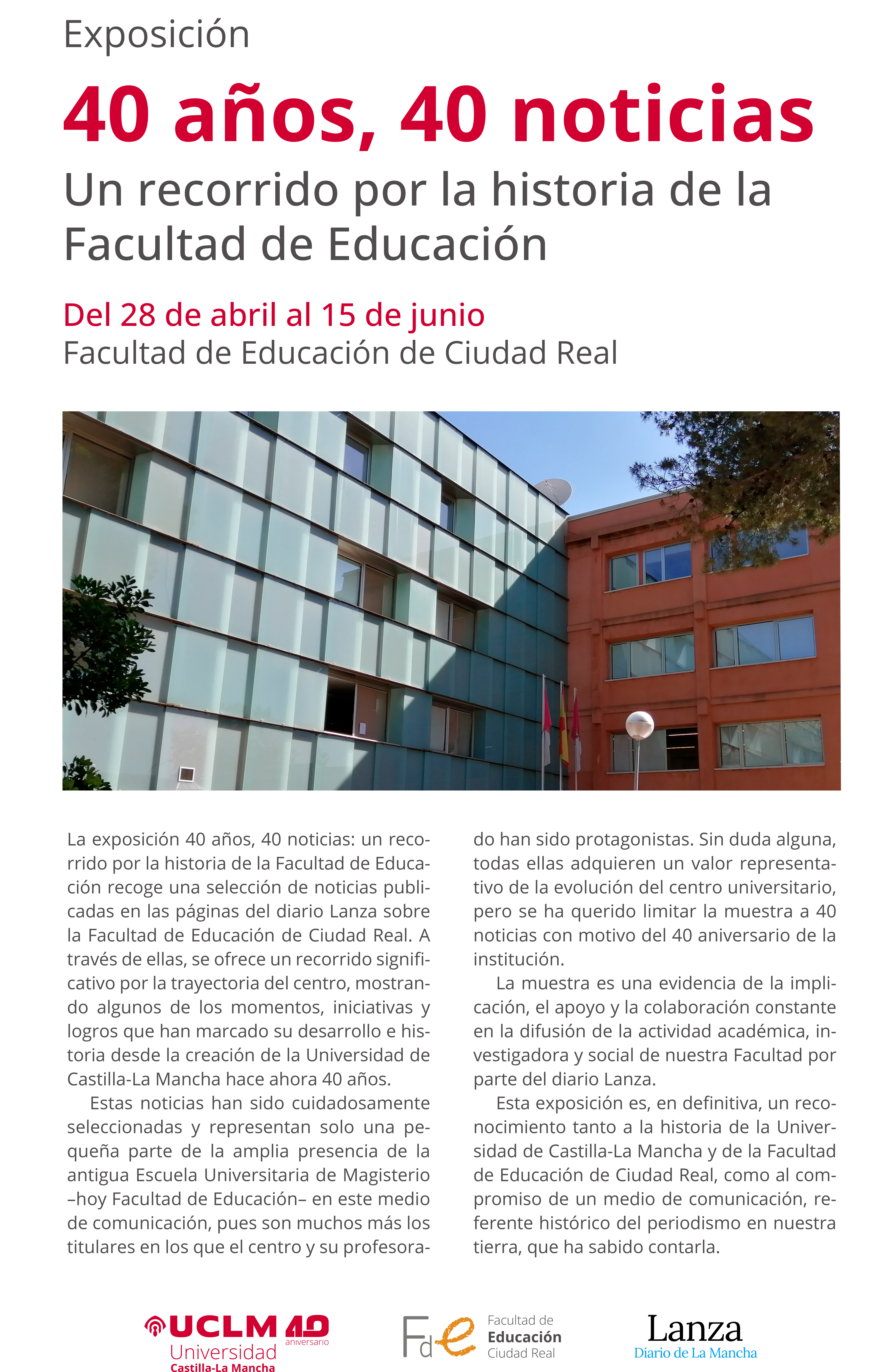Exposición ’40 años, 40 noticias. Un recorrido por la historia de la Facultad de Educación’