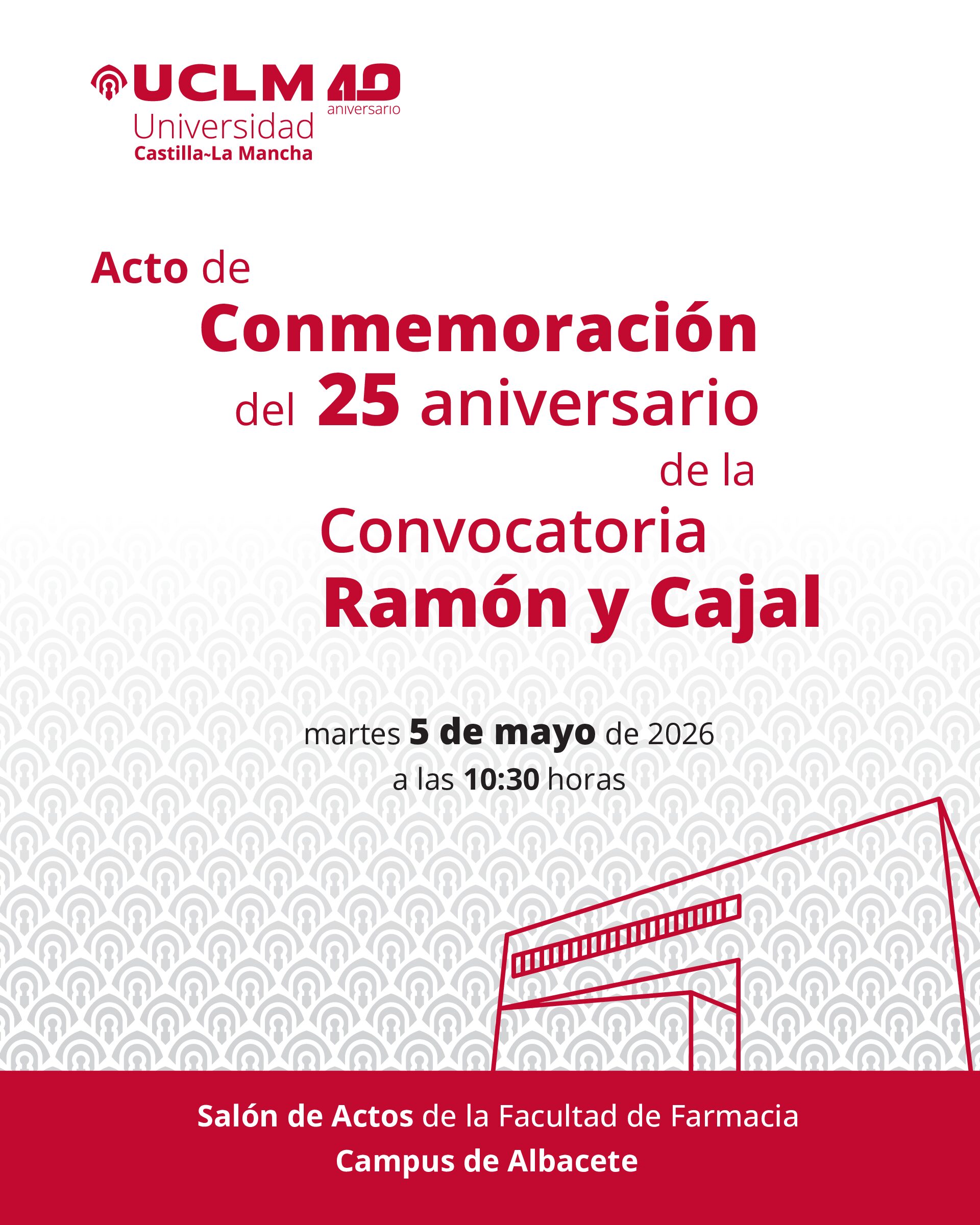 Acto de Conmemoración del 25 aniversario de la Convocatoria Ramón y Cajal